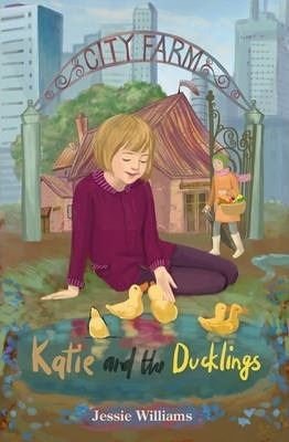 Katie and the Ducklings (City Farm)