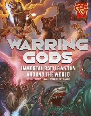 Universal Myths: Warring Gods: Immortal Battle Myths Around the World 
