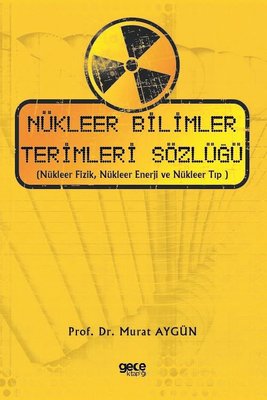 Nükleer Bilimler Terimleri Sözlüğü