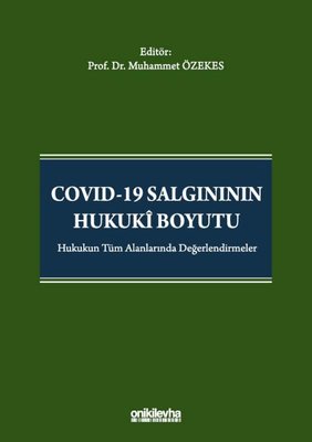 Covid-19 Salgınının Hukuki Boyutu