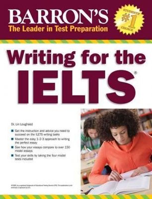 Writing for the IELTS (Barron's Test Prep) 