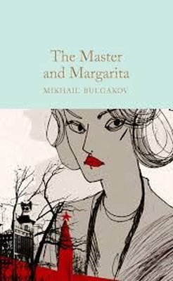 The Master and Margarita (Macmillan Collector's Library)