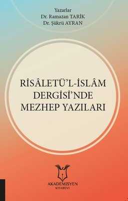 Risletül - İslam Dergisinde Mezhep Yazıları