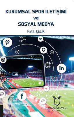 Kurumsal Spor İletişimi ve Sosyal Medya