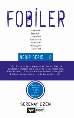 Fobiler - Nedir Serisi 8