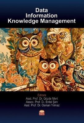 Data Information and Knowledge Management