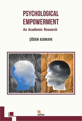 Psychological Empowerment: An Academic Research