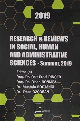 Research and Reviews ın Social Human and Administrative 2019