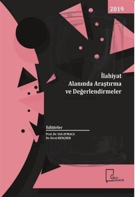 İlahiyat  Alanında  Araştırma ve Değerlendirmeler