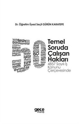 50 Temel Soruda Çalışan Hakları