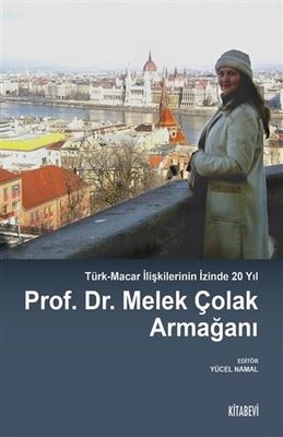 Prof.Dr.Melek Çolak Armağanı