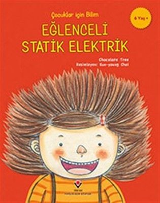 Eğlenceli Statik Elektrik - Çocuklar İçin Bilim