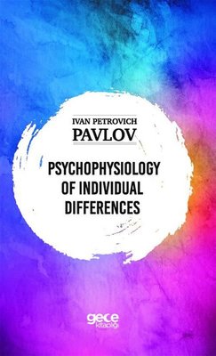 Psychophysiology of İndividual Differences
