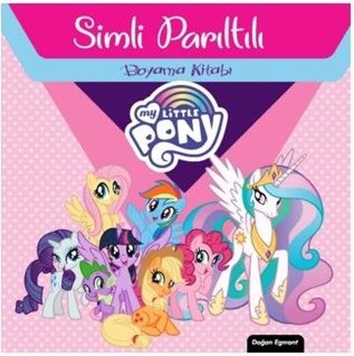 My Little Pony - Simli Parıltılı Boyama Kitabı
