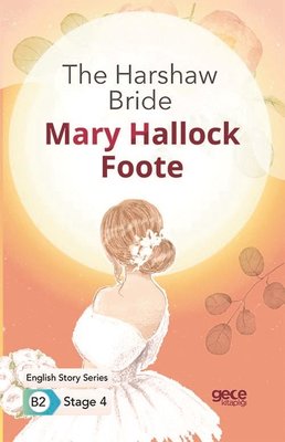The Harshaw Bride - English Story Series B2 - Stage 4