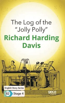 The Log of the ''Jolly Polly' '- English Story Series B2 - Stage 4