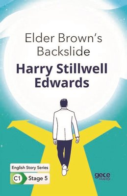 Elder Brown's Backslide - English Story Series - C1 Stage 5