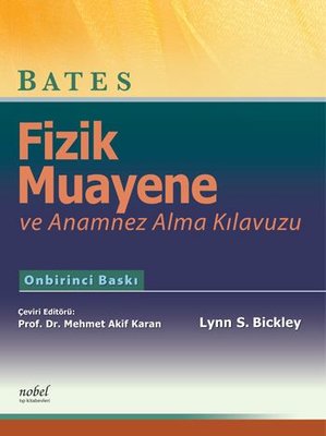 Fizik Muayene ve Anamnez Alma Kılavuzu - Bates