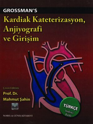 Kardiak Kateterizasyon Anjio ve Girişim - Grosman