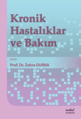 Kronik Hastalıklar ve Bakım