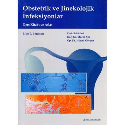 Obstetrik ve Jinekolojik İnfeksiyonlar