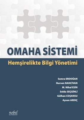 Omaha Sistemi: Hemşirelikte Bilgi Yönetimi