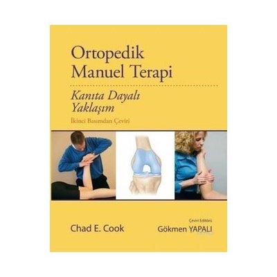 Ortopedik Manual Terapi Kanıta Dayalı Yaklaşım