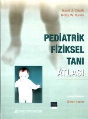 Pediatrik Fiziksel Tanı Atlası