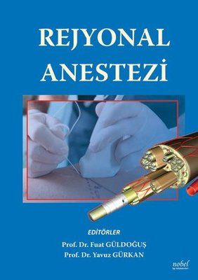 Rejyonal Anestezi - Güldoğuş