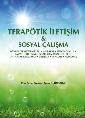 Terapötik İletişim ve Sosyal Çalışma