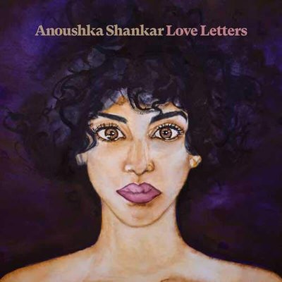 Anoushka Shankar Love Letters Plak