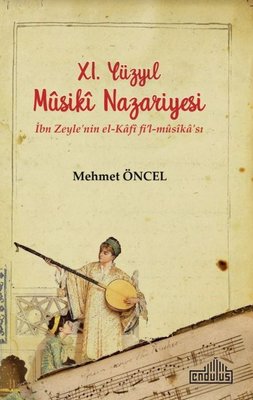XI. Yüzyıl Musiki Nazariyesi