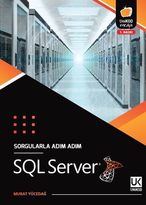 Sql Server Sorgularla Adım Adım