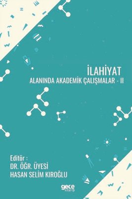 İlahiyat Alanında Akademik Çalışmalar - 2