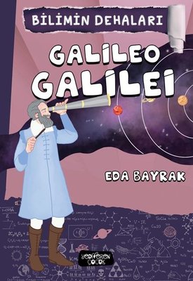 Galileo Galilei Bilimin Dehaları