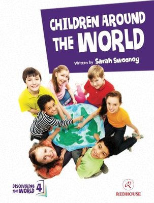 Children Around The World - Upper-Intermediate - Level 4 B2