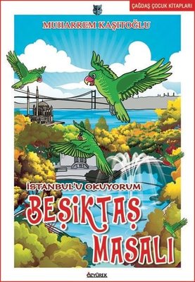 İstanbul'u Okuyorum Beşiktaş Masalı