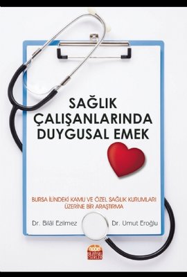 Sağlık Çalışanlarında Duygusal Emek