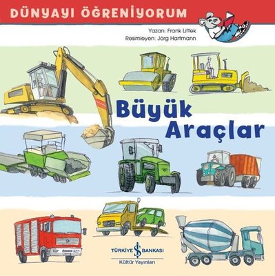 Büyük Araçlar - Dünyayı Öğreniyorum