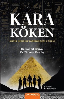 Kara Köken - Antik Mısırın Tarih Öncesi Kökeni