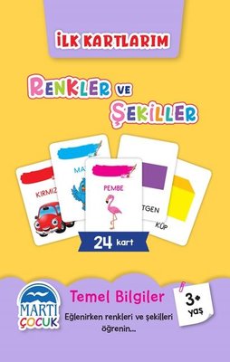 Renkler ve Şekiller - İlk Kartlarım 3+ Yaş