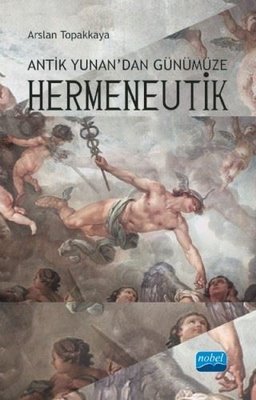 Antik Yunandan Günümüze Hermeneutik