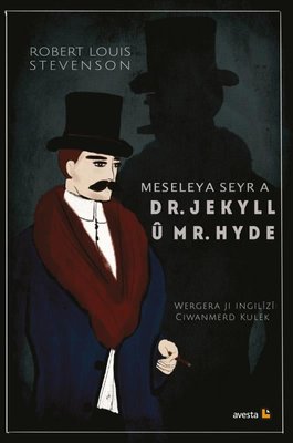 Meseleya Seyr a Dr. Jekyll u Mr. Hyde