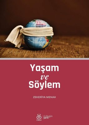 Yaşam ve Söylem