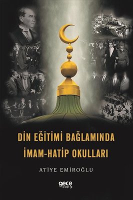 Din Eğitimi Bağlamında İmam - Hatip Okulları