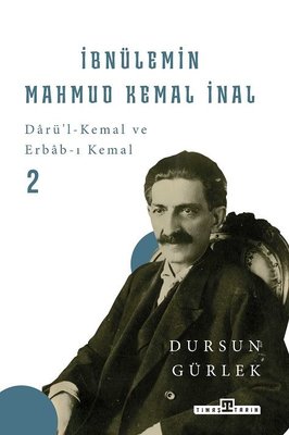 İbnülemin Mahmud Kemal İnal - 2