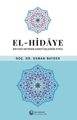 El-Hidaye: Bir Fıkıh Metninin Hanefi