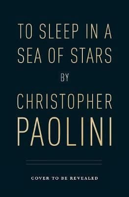 To Sleep in a Sea of Stars 