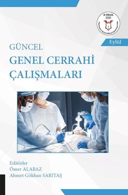 Güncel Genel Cerrahi Çalışmaları