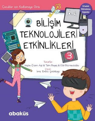 Bilişim Teknolojileri Etkinlikleri 3 - Çocuklar İçin Kodlama